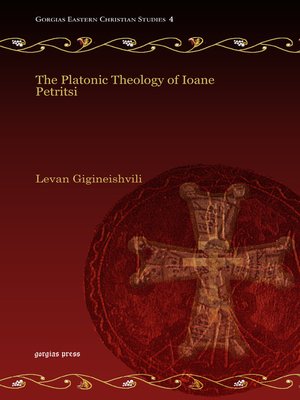 cover image of The Platonic Theology of Ioane Petritsi